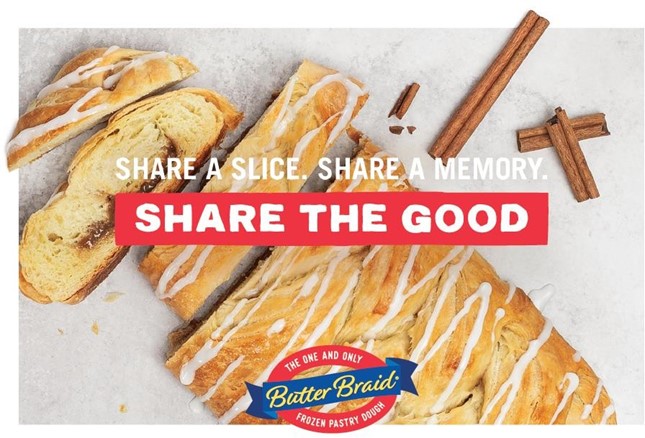 Butter Braid Cinnamon Pastry with Share the Good and the logo over the top